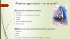 Presentations 'Rhythmic Gymnastics', 3.