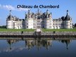 Presentations 'Château de Chambord', 2.