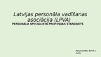 Presentations 'Personāla speciālista profesijas standarts', 1.