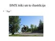 Presentations 'BMX sporta veids', 8.