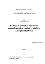 Summaries, Notes 'Latvijas Republikas Satversmē garantēto sociālo tiesību realizācija Latvijas Rep', 1.