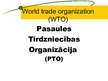 Presentations 'Pasaules Tirdzniecības organizācija (PTO)', 1.