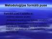 Presentations 'Metodoloģija, metodika un metodes - jēdziens, saturs, sistēma', 5.