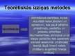 Presentations 'Metodoloģija, metodika un metodes - jēdziens, saturs, sistēma', 19.