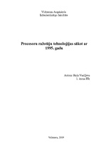Research Papers 'Procesoru ražotāju tehnoloģijas, sākot ar 1995.gadu', 1.