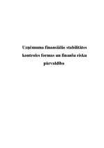 Research Papers 'Uzņēmuma finansiālās stabilitātes kontroles formas un finanšu risku pārvaldība', 1.