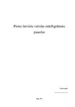 Research Papers 'Pirmo latviešu valodas mācībgrāmatu paaudze', 1.