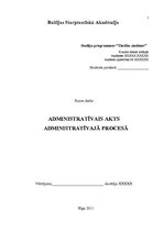 Research Papers 'Administratīvais akts aministratīvajā procesā', 1.