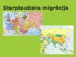 Presentations 'Migrācijas veidi pēc teritorijas', 9.