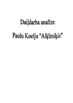 Research Papers 'Daiļdarba analīze - Paulu Koelju "Alķīmiķis"', 1.