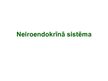 Presentations 'Neiroendokrīnā sistēma', 1.
