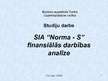 Presentations 'SIA "Norma - S" finansiālās darbības analīze', 1.
