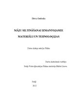 Research Papers 'Māju siltināšanas materiāli un tehnoloģijas', 1.