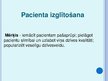 Presentations 'Pacienta izglītošana', 3.