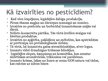 Presentations 'Pesticīdi', 6.