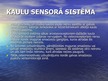 Presentations 'Sensorā sistēma', 48.