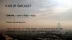Presentations 'Smogs', 2.