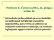 Presentations 'Pirmsskolas pedagoga profesionālās darbības būtība un kompetences', 3.