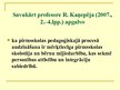 Presentations 'Pirmsskolas pedagoga profesionālās darbības būtība un kompetences', 4.