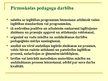 Presentations 'Pirmsskolas pedagoga profesionālās darbības būtība un kompetences', 5.