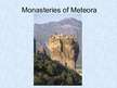 Presentations 'Monasteries of Meteora', 1.