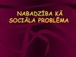 Presentations 'Nabadzība kā sociāla problēma', 1.