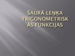 Presentations 'Šaurā leņķa trigonometriskās funkcijas', 1.