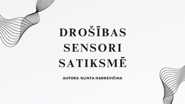 Presentations 'Drošības sensori satiksmē', 1.