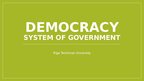 Presentations 'Democracy - system of government', 1.