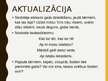 Presentations 'Mārtiņdiena kultūrizpratnes un pašizpausmes veicināšanai pirmsskolā', 7.