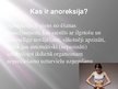 Presentations 'Stāsts par anoreksiju', 2.