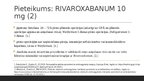 Presentations 'Rivaroxaban izvērtējums', 3.