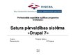 Presentations 'Satura pārvaldības sistēma Drupal 7', 1.
