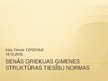 Presentations 'Senās Grieķijas domātāju ietekme uz tiesībām', 1.