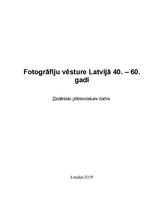 Research Papers 'Fotogrāfiju vēsture Latvijā. 20.gadsimta 40. - 60.gadi', 1.