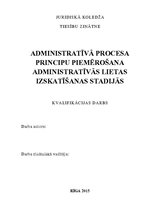 Term Papers 'Administratīvā procesa principu piemērošana administratīvās lietas izskatīšanas ', 1.