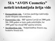 Presentations 'Uzņēmuma SIA "Avon Cosmetics" mārketinga vides analīze', 9.