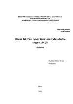 Research Papers 'Stresa faktoru novēršanas metodes darba organizācijā', 1.