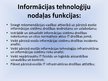 Presentations 'Informācijas tehnoloģiju organizāciju funkcijas', 3.