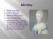 Presentations 'Spilgta 18.gadsimta personība - Marija Antuanete', 3.