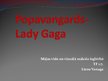 Presentations 'Lady Gaga', 1.