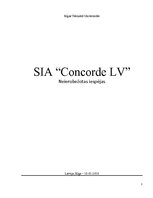 Business Plans 'SIA "Concorde LV"', 1.