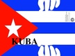 Presentations 'Kuba', 1.