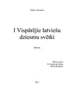 Research Papers 'Pirmie Vispārējie latviešu Dziesmu un Deju svētki', 1.