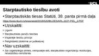 Presentations 'Starptautisko tiesību komisija un starptautisko tiesību avoti', 3.