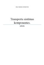 Research Papers 'Transporta sistēmas komponentes', 1.