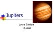 Presentations 'Jupiters', 1.