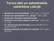 Presentations 'Sabiedriskās nekārtības un terora akti', 16.