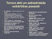 Presentations 'Sabiedriskās nekārtības un terora akti', 17.