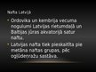 Presentations 'Nafta Latvijā un pasaulē', 3.